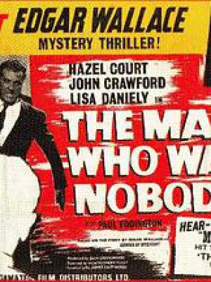 The Edgar Wallace Mystery Theatre: The Man Who Was