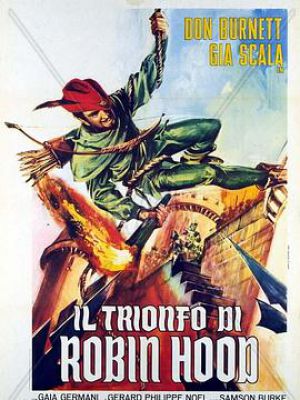 Il trionfo di Robin Hood