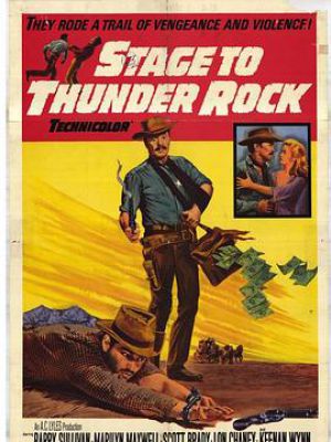 Stage to Thunder Rock