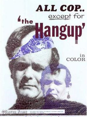 The Hang Up