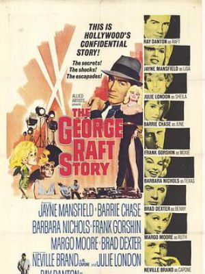 The George Raft Story