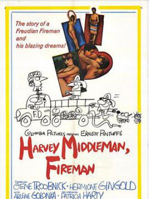 Harvey Middleman, Fireman