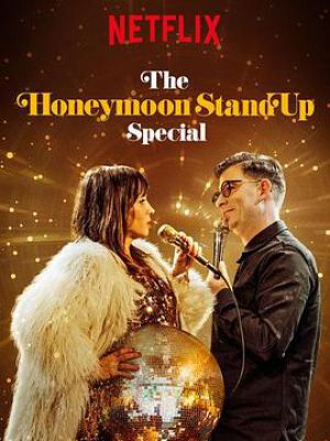 The Honeymoon Stand Up Special