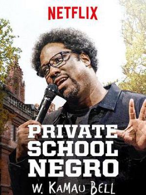 W. Kamau Bell: Private School Negro