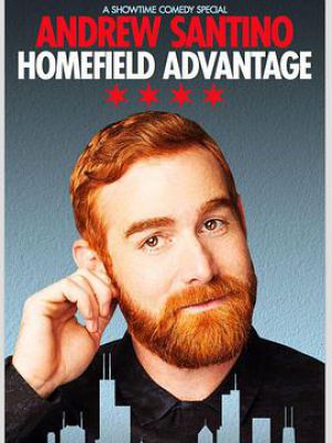 Andrew Santino: Home Field Advantage