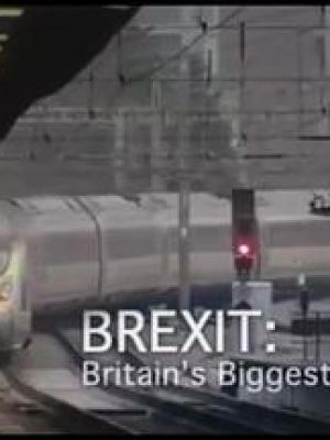 Brexit: Britain's Biggest Deal