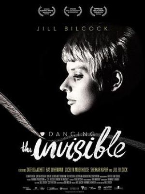 Jill Bilcock:Dancing the Invisible