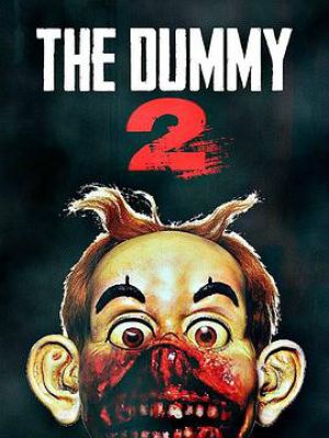 The Dummy 2