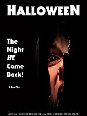 Halloween: The Night HE Came Back
