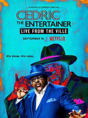 Cedric the Entertainer: Live from the Ville