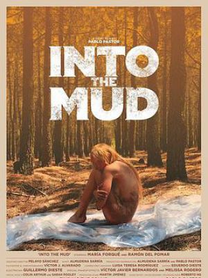 Into the Mud