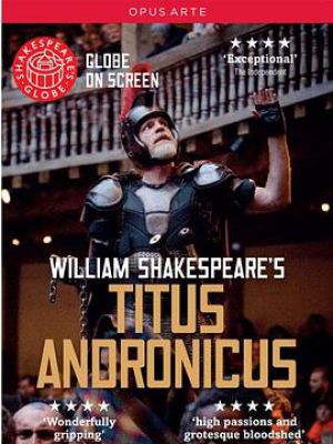 Shakespeare's Globe: Titus Andronicus
