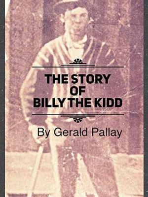 The Story of Billy the Kidd
