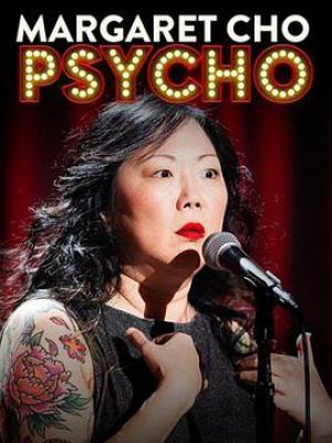 Margaret Cho: PsyCHO