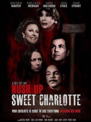 Hush Up Sweet Charlotte