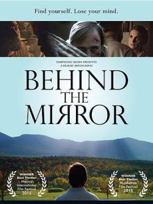 Behind the Mirror