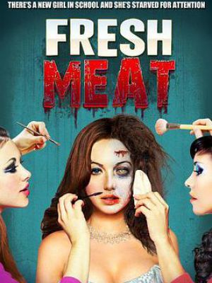 Fresh Meat Fresh Meat