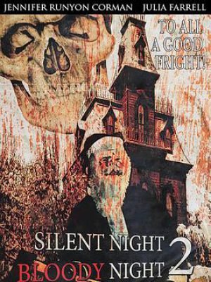 Silent Night, Bloody Night 2: Revival
