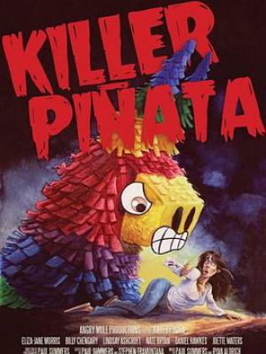 Killer Piñata.