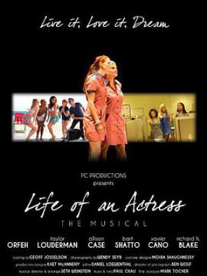 Life of an Actress the Musical