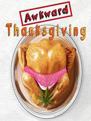 Awkward Thanksgiving