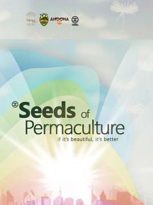 Seeds of Permaculture: Tropical Permaculture