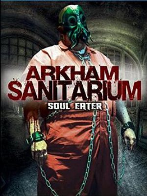 Arkham Sanitarium: Soul Eater