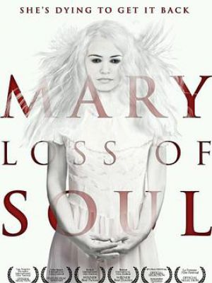 Mary Loss of Soul