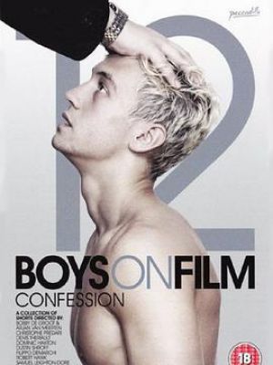 Boys on Film 12: Confession