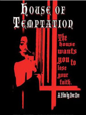 House of Temptation