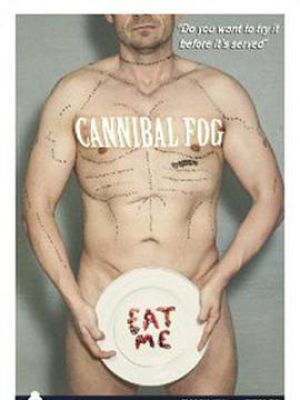 Cannibal Fog