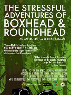 The Stressful Adventures of Boxhead & Roundhea