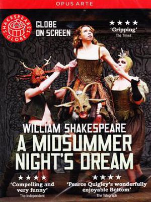 Shakespeare's Globe: A Midsummer Night's D