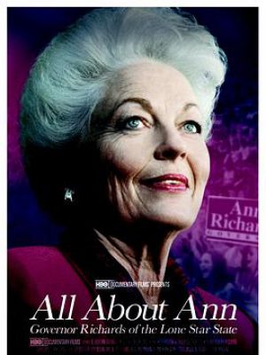 All About Ann: Governor Richards of the Lone Star 