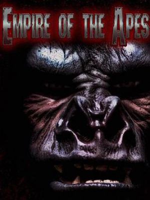 Empire of the Apes