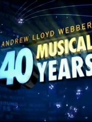 安德鲁·劳埃德·韦伯：40年的音乐剧之路