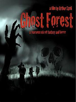 Ghost Forest