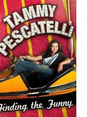 Tammy Pescatelli: Finding the Funny