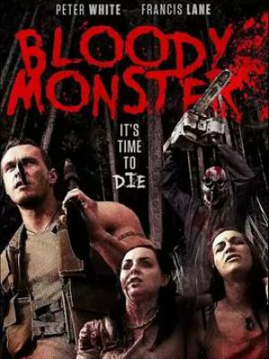 Bloody Monster