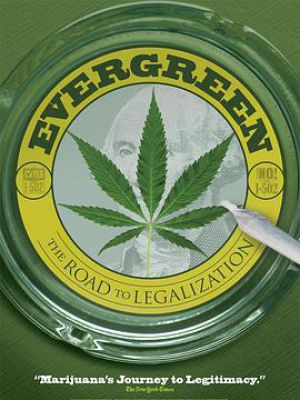 Evergreen: The Road to Legalization in Washington