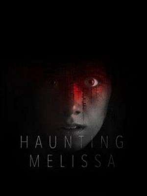 Haunting Melissa