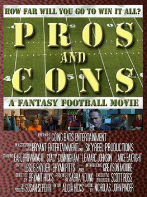 Pros and Cons: A Fantasy Football Movie