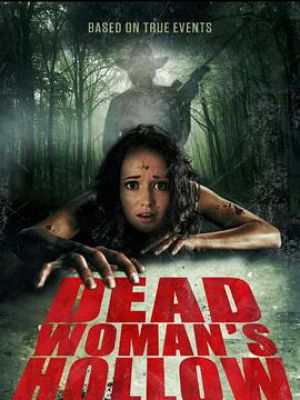 Dead Woman's Hollow