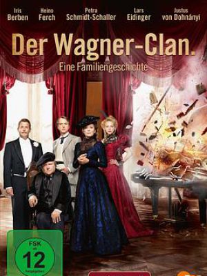 Der Clan. Die Geschichte der Familie Wagner