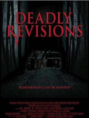 Deadly Revisions