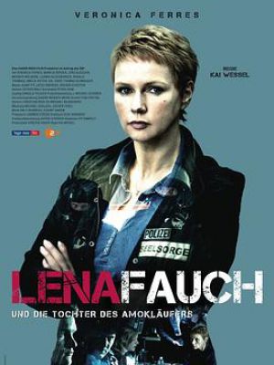 Lena Fauch - Gefährliches Schweigen