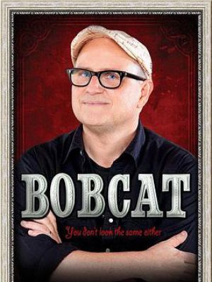Bobcat Goldthwait: You Don't Look the Same Eit