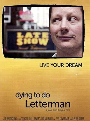Dying to Do Letterman