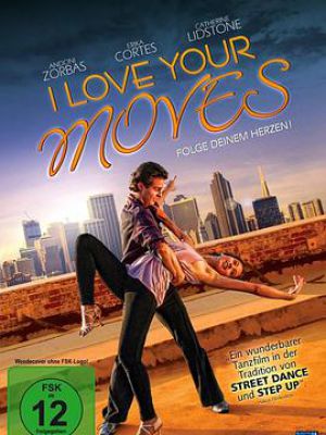 I Love Your Moves