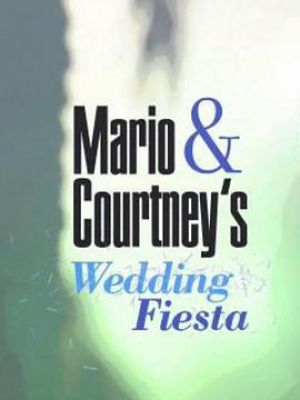 Mario & Courtney's Wedding Fiesta